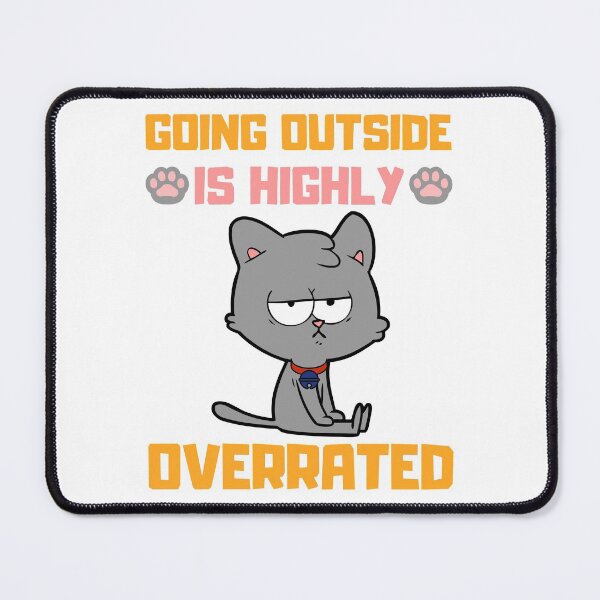 Item preview, Going Outside Is Highly Overrated Funny Introvert Cat designed and sold by Kaladzishop.