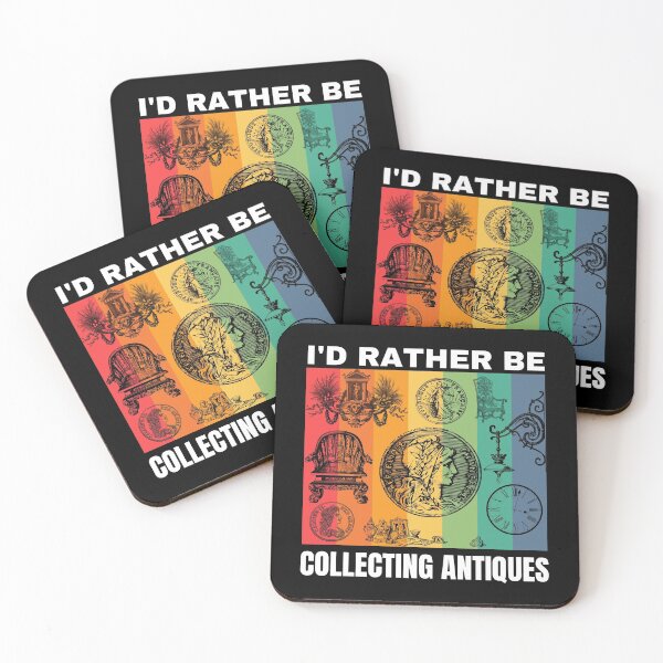 Item preview, I'd Rather Be Collecting Antiques designed and sold by Crafty-Mornings.