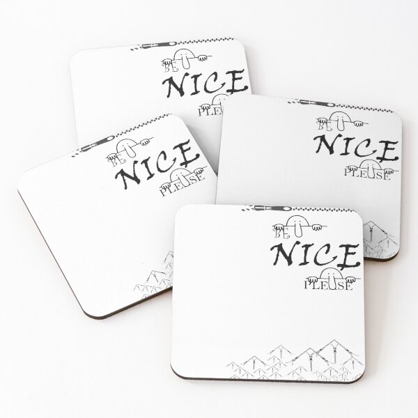 Item preview, Be nice please designed and sold by PatrickPaul.