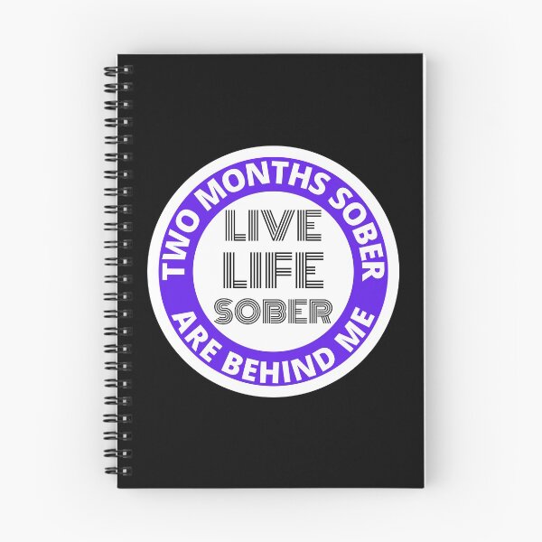 Item preview, Two Months Sober are Behind Me Live Life Sober Alcoholics Recovery Sticker designed and sold by RGRamsey.
