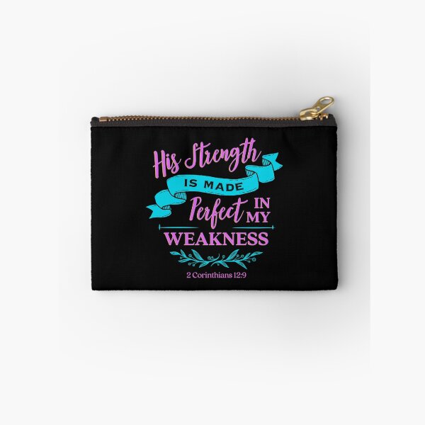 Item preview, His strength Is a made Perfect In My Weakness 2 Corinthians 12 Verse 9 designed and sold by MJDezigns.