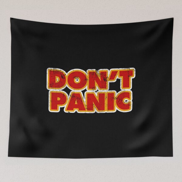 Item preview, DONT PANIC designed and sold by Rzhevskymilorad.
