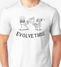Evolve This Unisex T-Shirt