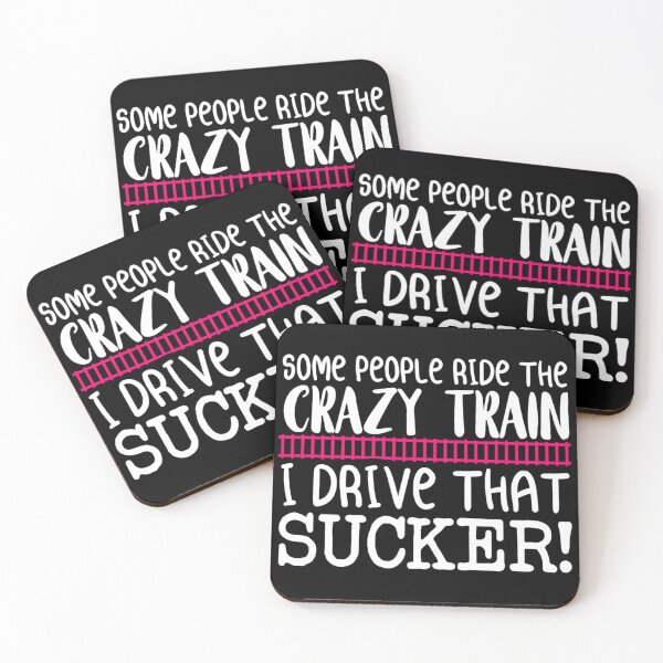 Item preview, Some people ride the crazy train I drive that sucker designed and sold by pnkpopcorn.