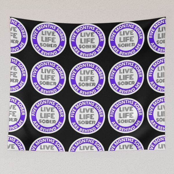 Item preview, Five Months Sober Are Behind Me Live Life Sober Alcoholics Recovery Sticker designed and sold by RGRamsey.