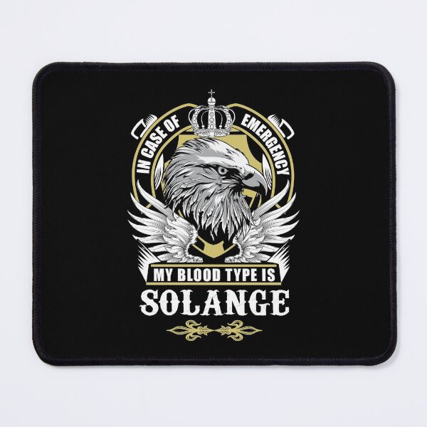 Item preview, Solange Name T Shirt - In Case Of Emergency My Blood Type Is Solange Gift Item Tee designed and sold by artiagasonya.