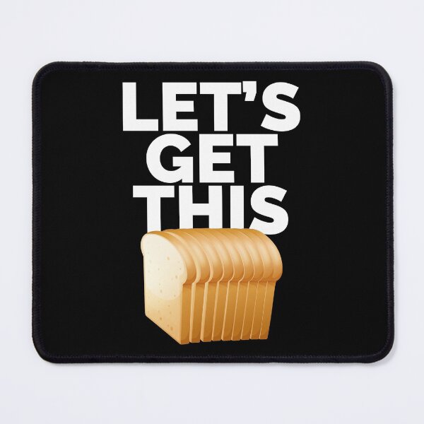 Item preview, Lets Get This Bread Meme | Hustler Money Motivation designed and sold by Merch Extreme.
