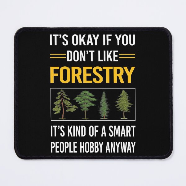 Item preview, Funny Smart People Forestry designed and sold by fatherbarliman.