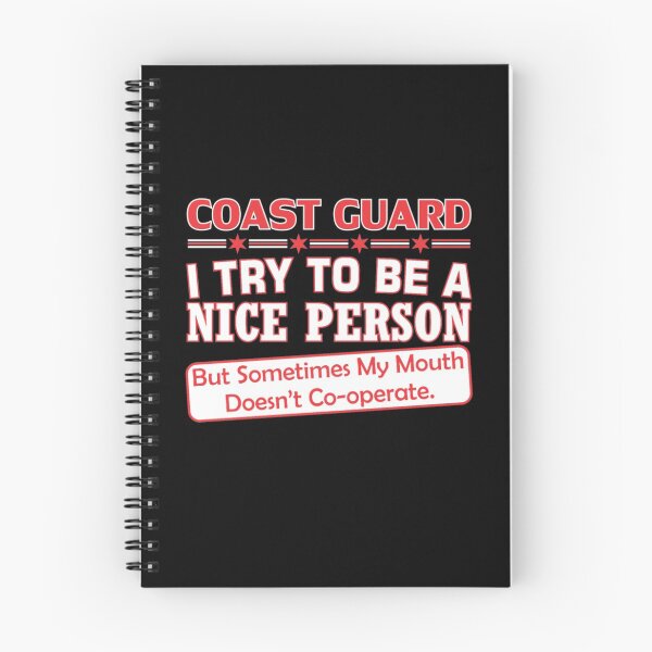 Item preview, Coast Guard Nice Person My Mouth Doesnt Cooperate  designed and sold by aryagiri.