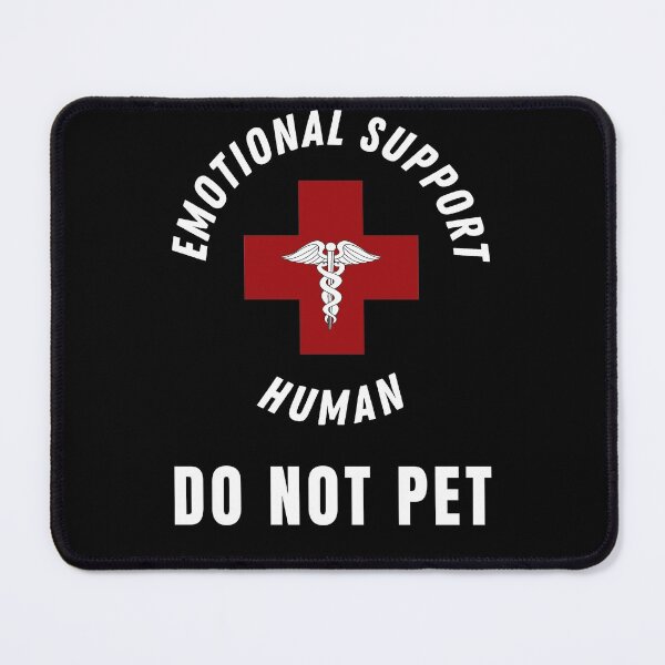 Item preview, Emotional Support Human Do Not Pet - Ideal Gift for dog lovers - Service Dog Love Humor designed and sold by StarByAsem.