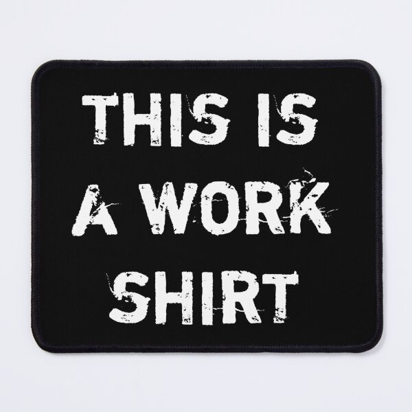 Item preview, This is a work shirt designed and sold by TRIMERCH.