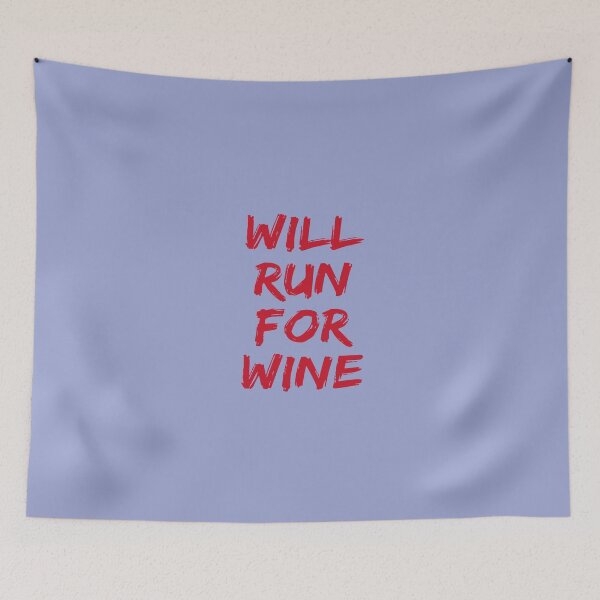 Item preview, Will Run For Wine designed and sold by AlwaysAwesome.
