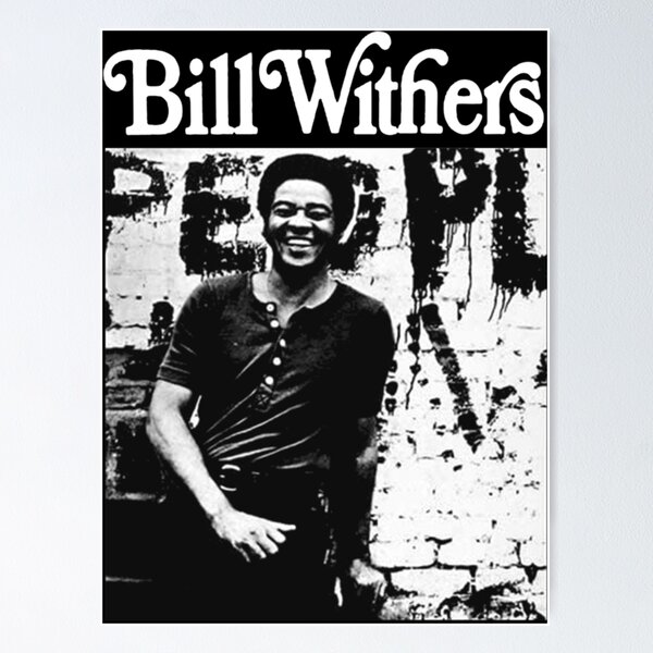 Just the Two of Us Bill Withers Poster Song Lyrics Print 