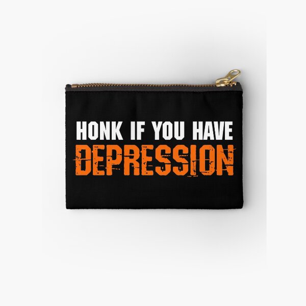 Item preview, Honk If You Have Depression designed and sold by DAFIN.