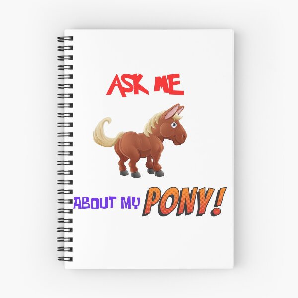 Item preview, Ask Me About My Pony designed and sold by Chrisblazestore.