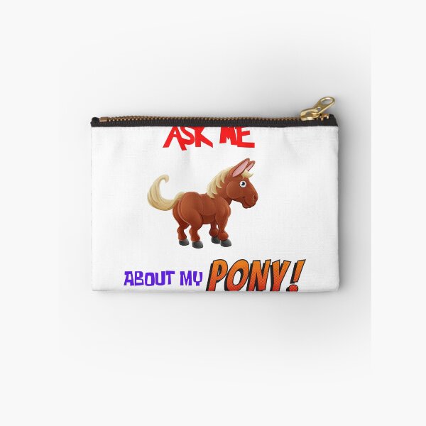 Item preview, Ask Me About My Pony designed and sold by Chrisblazestore.
