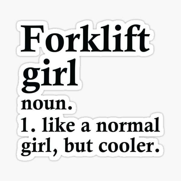 Item preview, Forklift Girl Funny Definition designed and sold by woodesigner.
