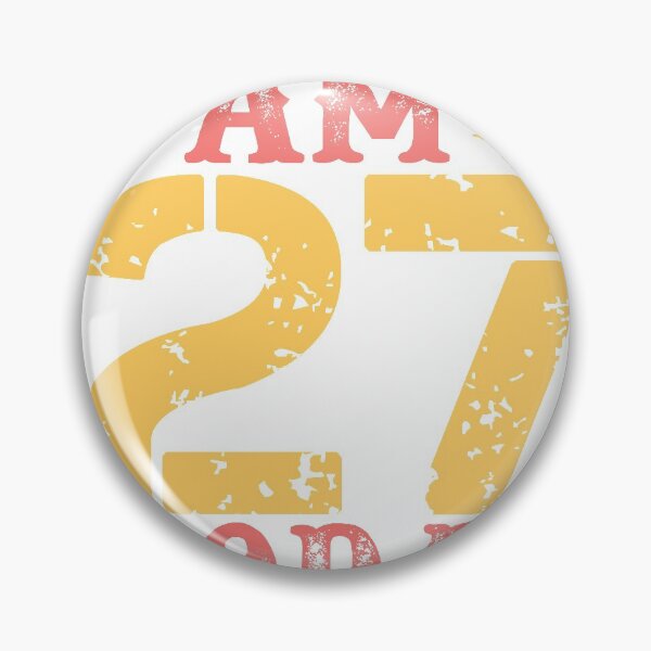 Item preview, I Am 27 Today designed and sold by RED FIR.