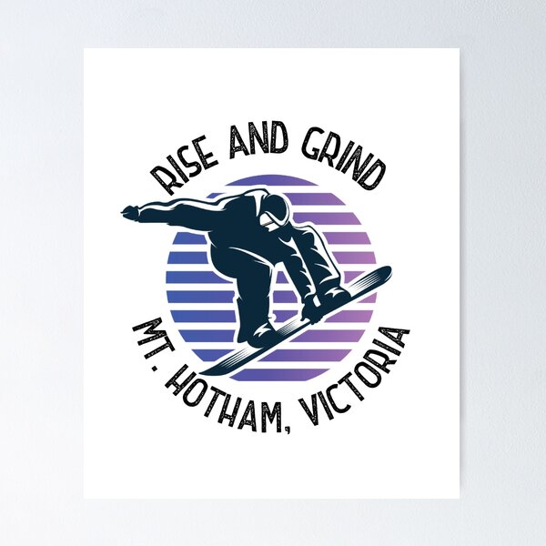 Item preview, Mount Hotham Clothing | Rise and Grind Mt Hotham, Victoria - snowboarder design designed and sold by HROC.