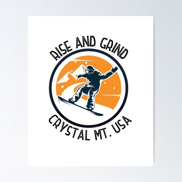 Item preview, Rise and Grind Crystal Mountain, Washington - snowboarder design designed and sold by HROC.