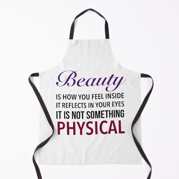 Item preview, Beauty is how you feel inside, it reflects in your eyes. It is not something physical. - Love Quotes designed and sold by Delandor.