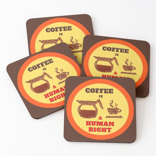 Item preview, COFFEE IS A HUMAN RIGHT designed and sold by LaBelleMaison.