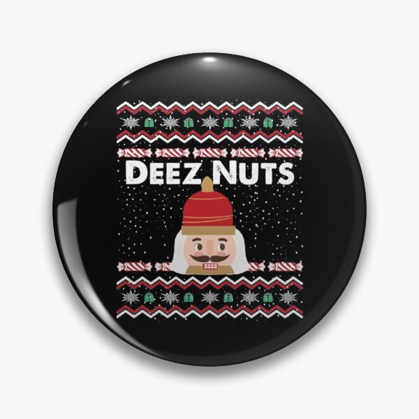 Item preview, Deez Nuts Nutcracker designed and sold by Afanasievich.