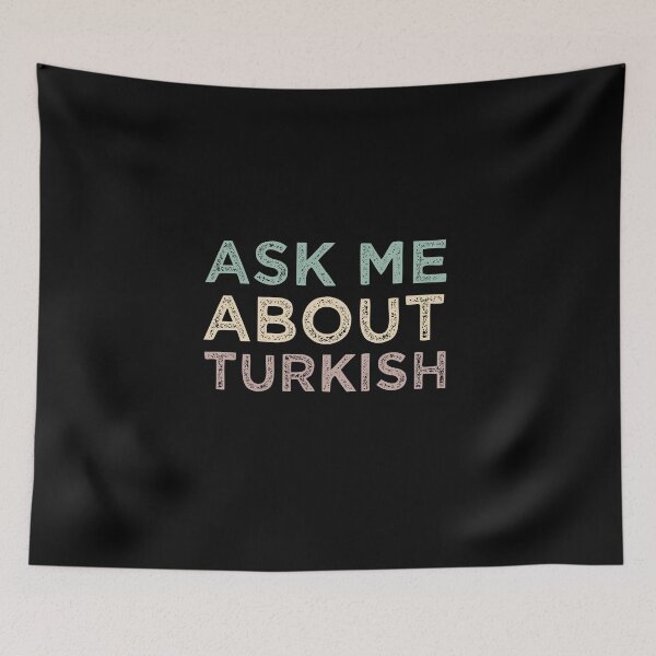 Item preview, Ask Me About Turkish designed and sold by medbdj.