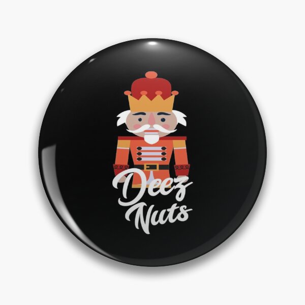 Item preview, Deez Nuts designed and sold by Afanasievich.