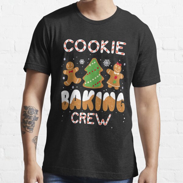 cookie baking crew shirt