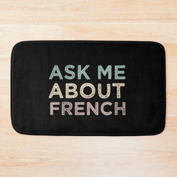Item preview, Ask Me About French designed and sold by medbdj.