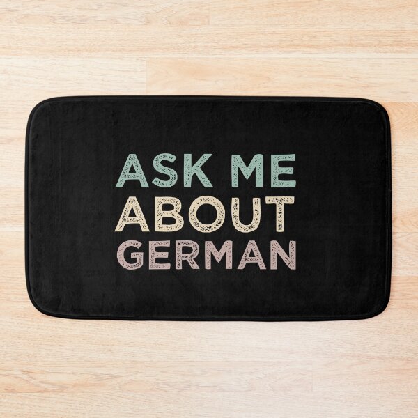 Item preview, Ask Me About German designed and sold by medbdj.