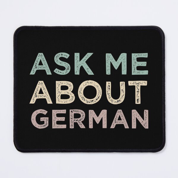 Item preview, Ask Me About German designed and sold by medbdj.