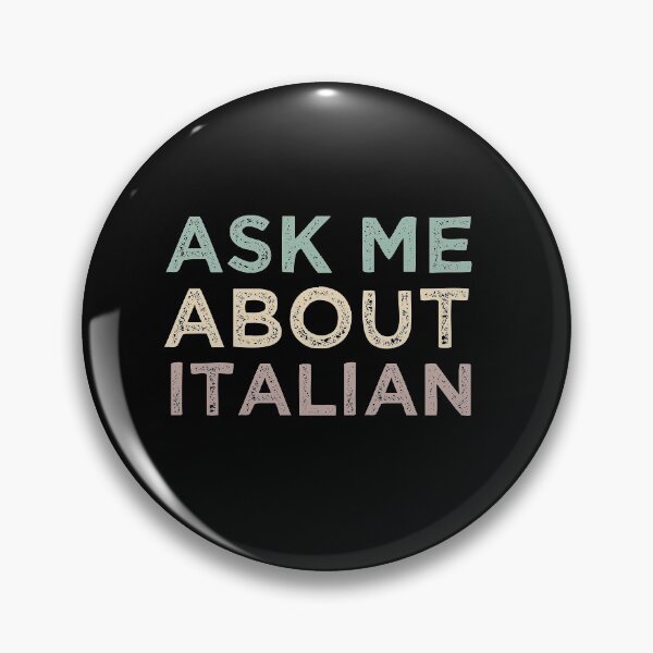Item preview, Ask Me About Italian designed and sold by medbdj.