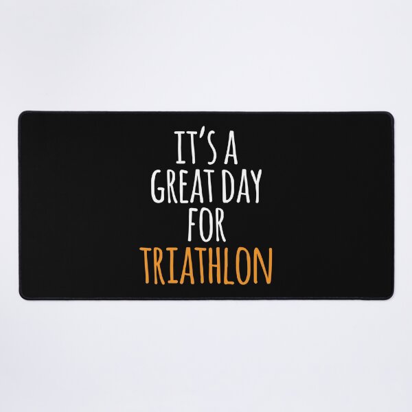 Item preview, It's a Great Day for Triathlon designed and sold by kindxinn.