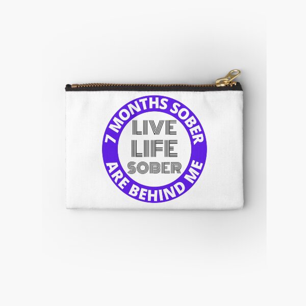 Item preview, Seven Months Sober Are Behind Me Live Life Sober Alcoholics Recovery Sticker designed and sold by RGRamsey.