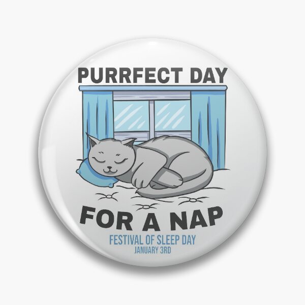 Item preview, Festival of Sleep Day designed and sold by MoonsmileProd.
