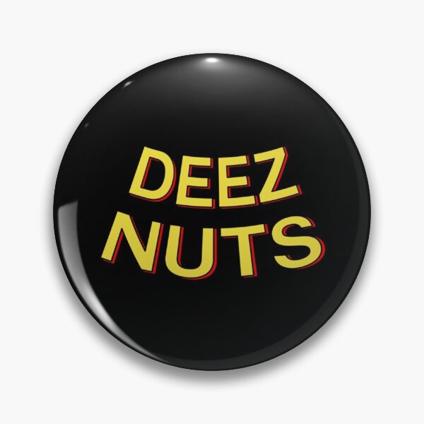 Item preview, Deez Nuts (SM) designed and sold by Afanasievich.
