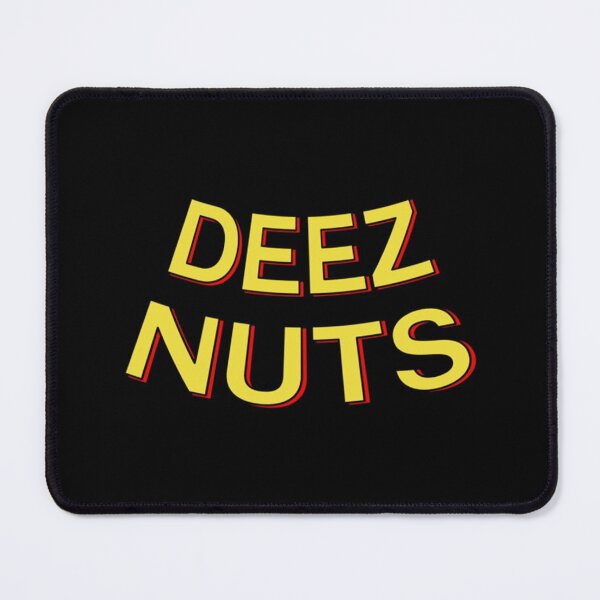 Item preview, Deez Nuts (SM) designed and sold by Afanasievich.