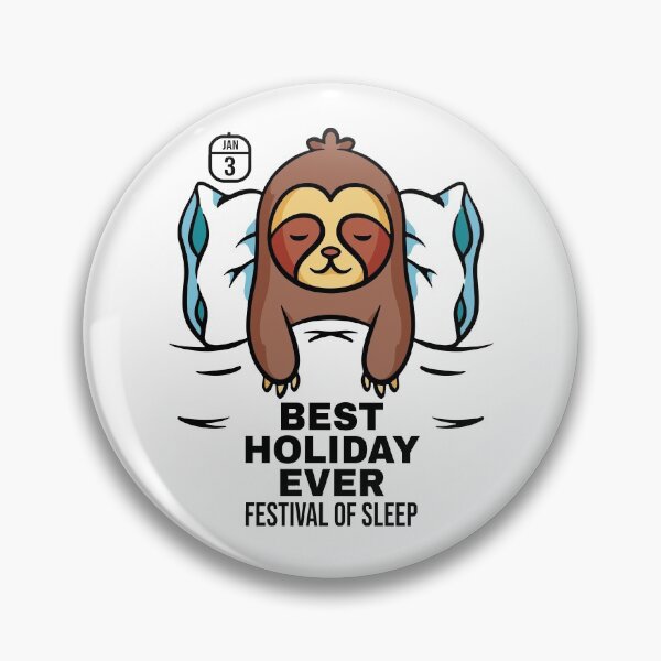 Item preview, Festival of Sleep Day designed and sold by MoonsmileProd.
