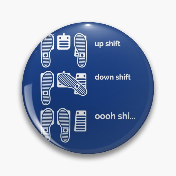 Item preview, Up Shift, Down Shift, Oooh Shi... Car Lover, Car Guy, Car Fan, Car Enthusiast, Gearhead, Petrolhead, designed and sold by Dorothy-Bullock.