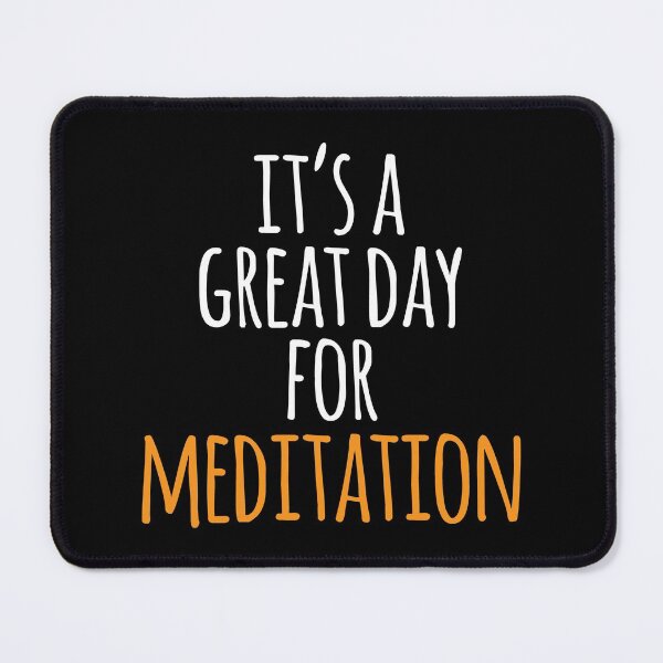 Item preview, It's a Great Day for Meditation designed and sold by kindxinn.