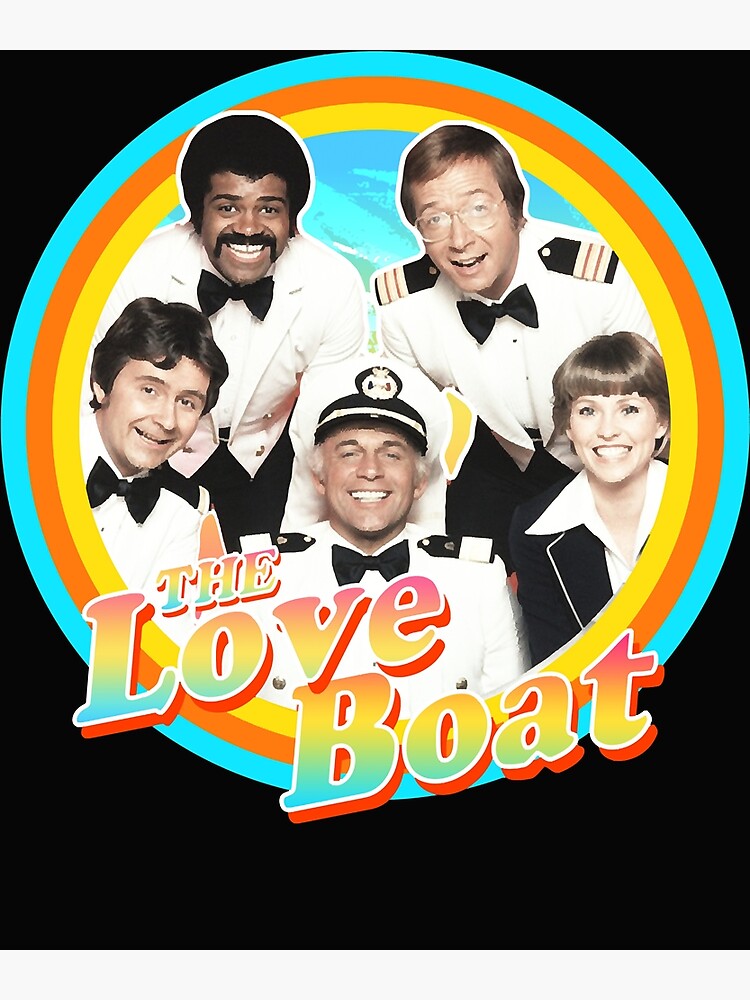 "The Love Boat Retro Essential" Poster for Sale by Longenberger11