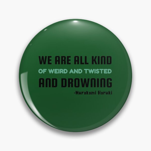 Item preview, Murakami Haruki Norwegian Wood quote     designed and sold by RitchieBarry.