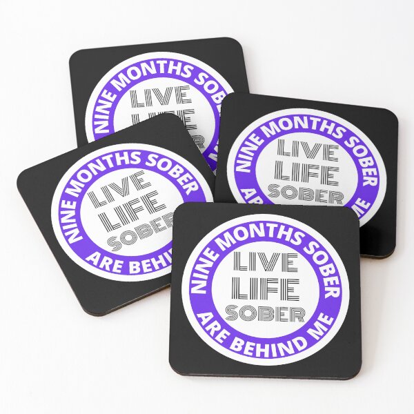 Item preview, Nine Months Sober Are Behind Me Live Life Sober Alcoholics Recovery Sticker designed and sold by RGRamsey.