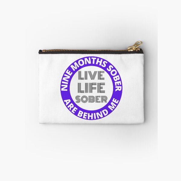 Item preview, Nine Months Sober Are Behind Me Live Life Sober Alcoholics Recovery Sticker designed and sold by RGRamsey.