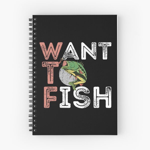Item preview, Funny W T F Want To Fish Anglers Fishing Here Fishy Fishy designed and sold by 33ink.