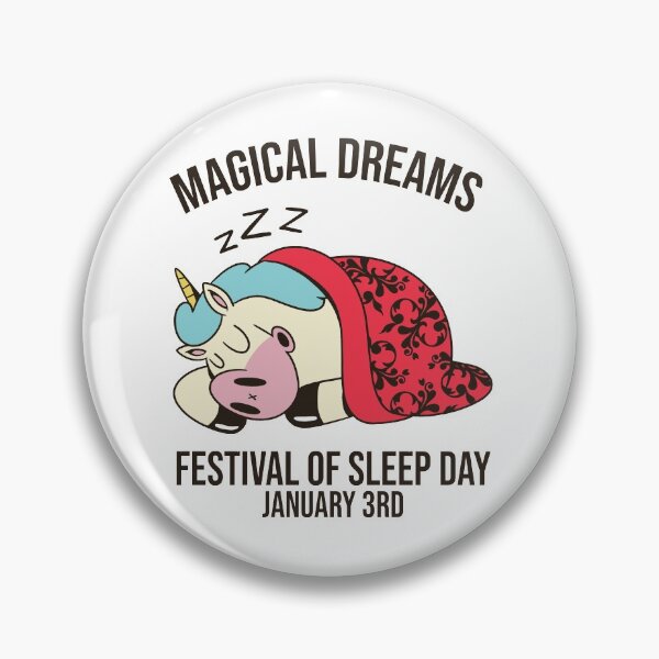 Item preview, Festival of Sleep Day designed and sold by MoonsmileProd.