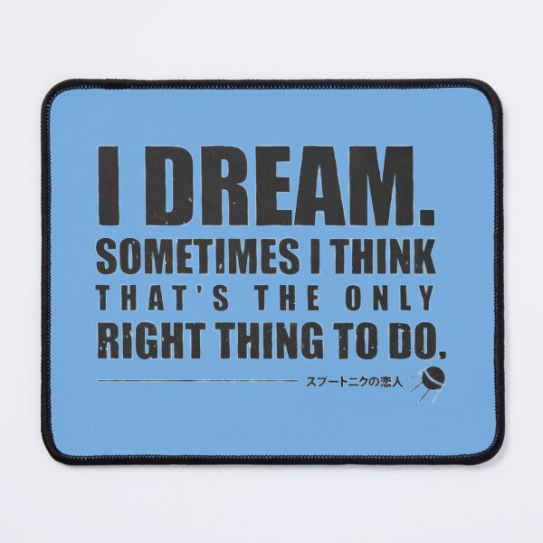 Item preview, Sputnik Sweetheart - Haruki Murakami - I Dream   designed and sold by RitchieBarry.