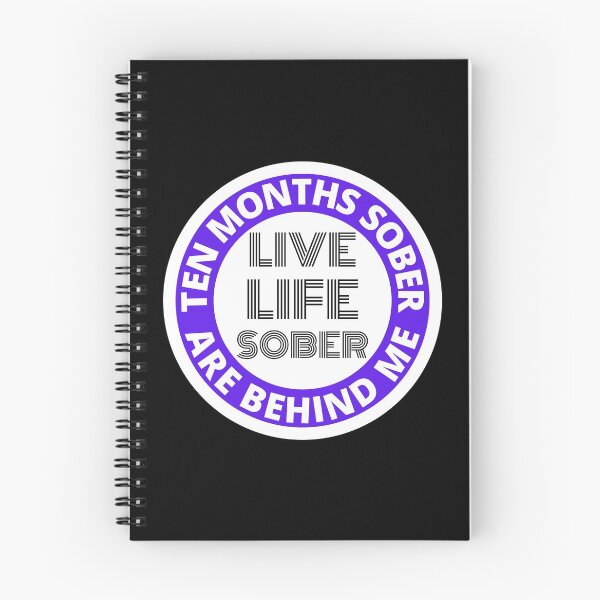 Item preview, Ten Months Sober Are Behind Me Live Life Sober Alcoholics Recovery Sticker designed and sold by RGRamsey.